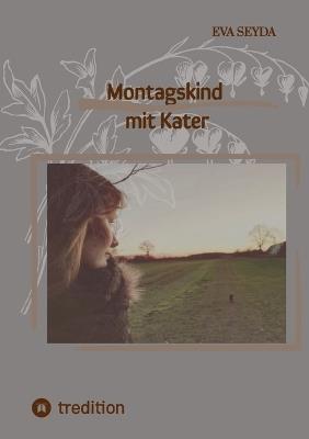 Montagskind mit Kater - Eva Seyda - cover