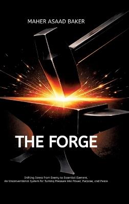 The Forge - Maher Asaad Baker - cover