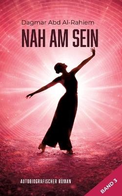 Nah am Sein - Dagmar Abd Al-Rahiem - cover