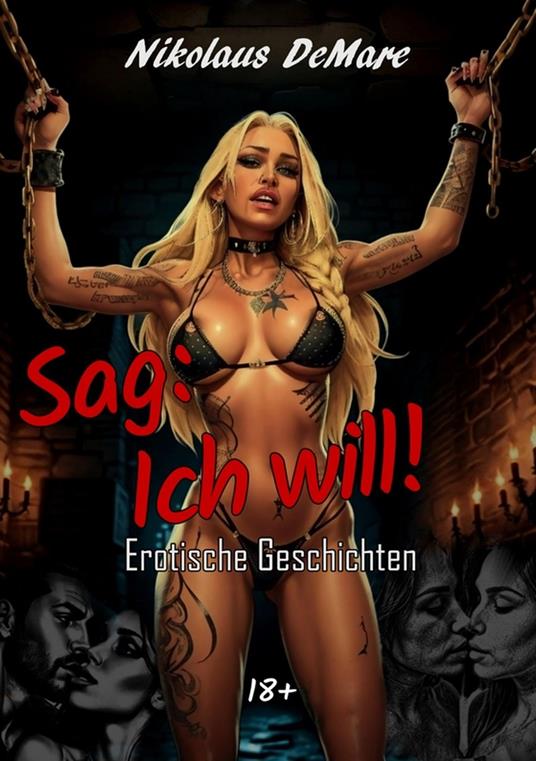 Sag: ich will!