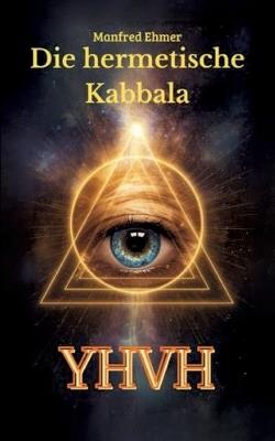 Die hermetische Kabbala - Manfred Ehmer - cover