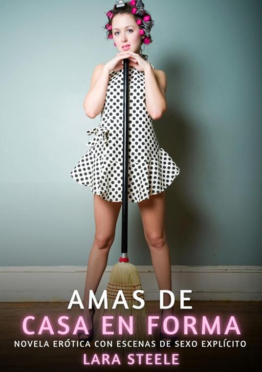 Amas de Casa en Forma