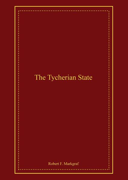 The Tycherian State