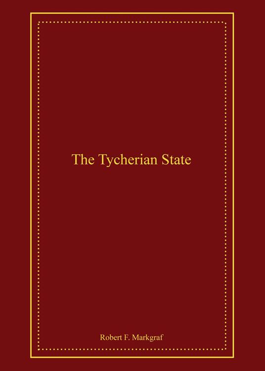 The Tycherian State
