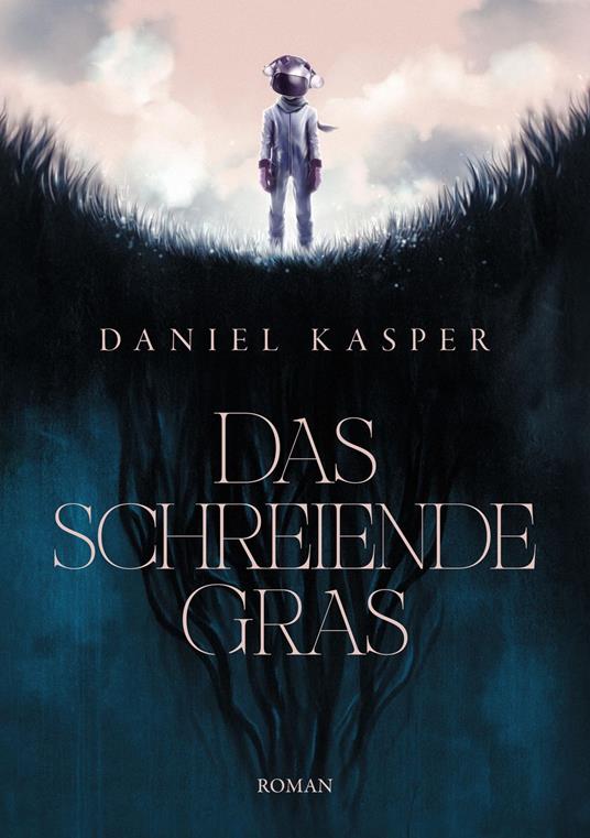 Das schreiende Gras
