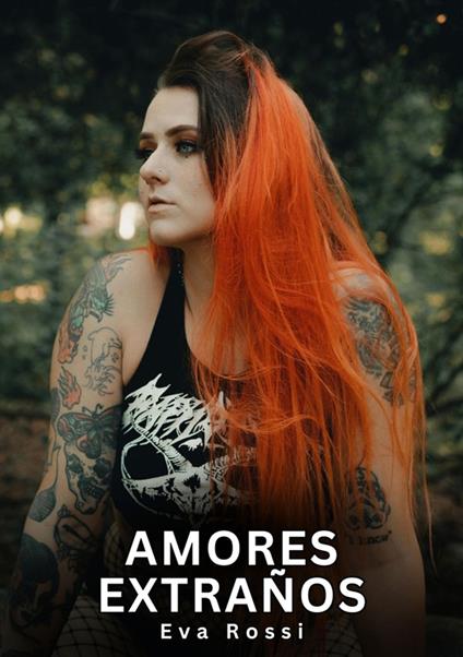 Amores Extraños