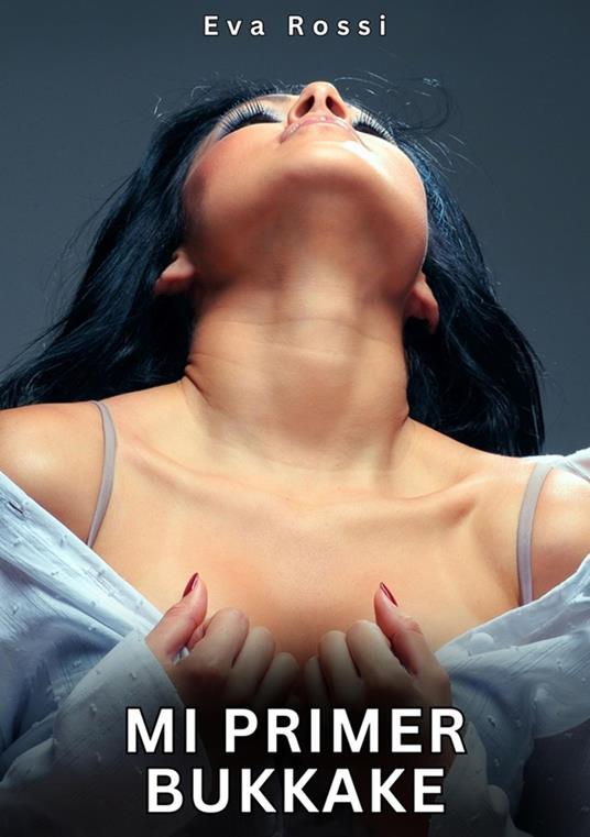 Mi Primer Bukkake