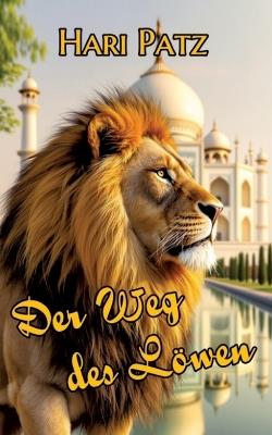 Der Weg des Löwen - Hari Patz - cover