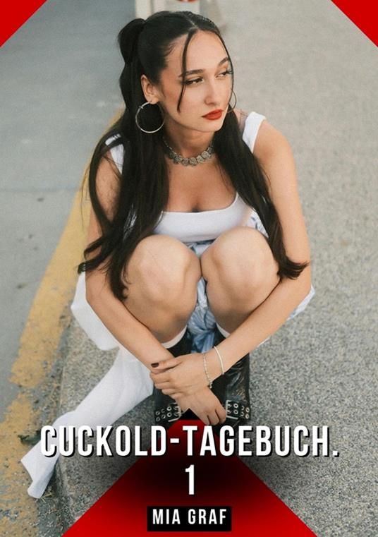 Cuckold-Tagebuch. 1