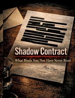 Shadow Contract: What Binds You, You Have Never Read - Dominik Mikulaschek - cover