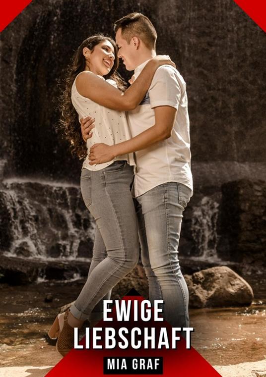 Ewige Liebschaft