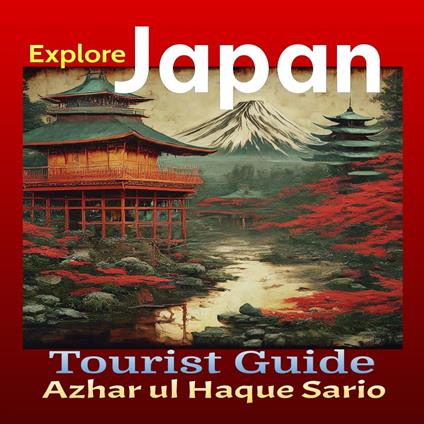 Explore Japan