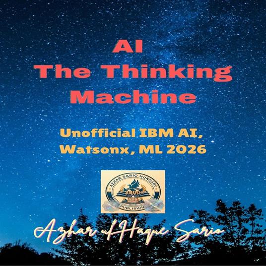 AI The Thinking Machine