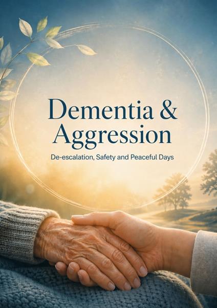 Dementia & Aggression