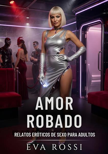Amor Robado