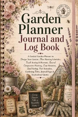 Garden Planner Journal & Log Book - Inge Baum - cover