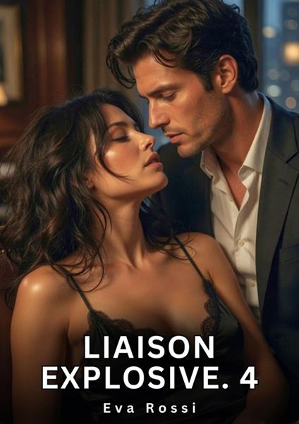 Liaison Explosive. 4