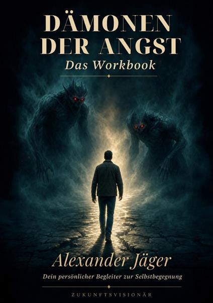 Dämonen der Angst