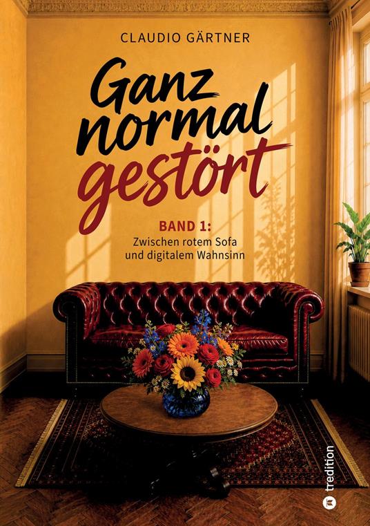 Ganz normal gestört