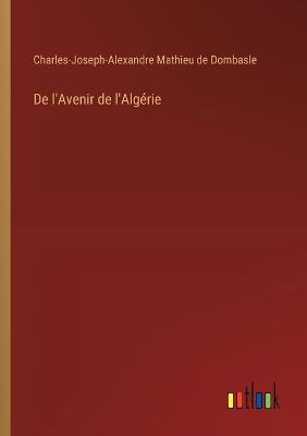 De l'Avenir de l'Algérie - Mathieu de Dombasle - cover