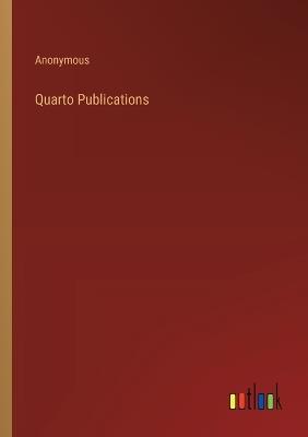 Quarto Publications - Anonymous - cover