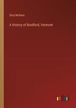 A History of Bradford, Vermont