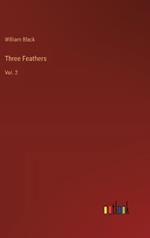 Three Feathers: Vol. 2
