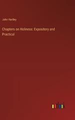 Chapters on Holiness: Expository and Practical