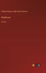 Beethoven: Vol. III