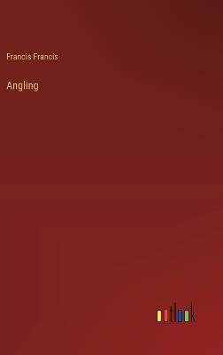 Angling - Francis Francis - cover