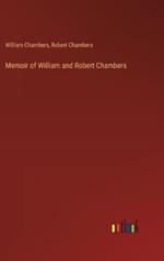 Memoir of William and Robert Chambers