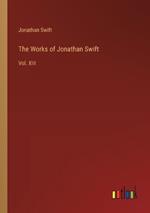 The Works of Jonathan Swift: Vol. XIII