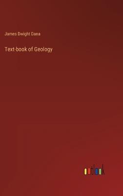 Text-book of Geology - James Dwight Dana - cover