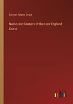 Nooks and Corners of the New England Coast