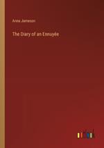 The Diary of an Ennuy?e