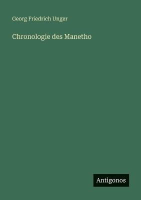 Chronologie des Manetho - Georg Friedrich Unger - cover