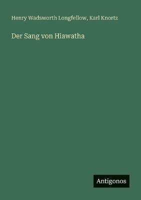 Der Sang von Hiawatha - Karl Knortz - cover