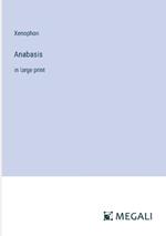 Anabasis: in large print