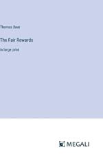 The Fair Rewards: in large print