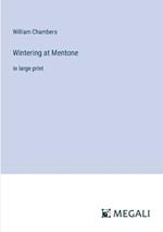 Wintering at Mentone: in large print