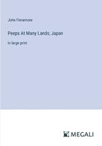 Peeps At Many Lands; Japan: in large print
