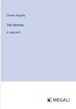 The Hermits: in large print