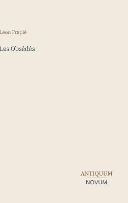 Les Obsédés - Léon Frapié - cover