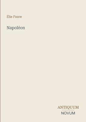 Napoléon - Élie Faure - cover