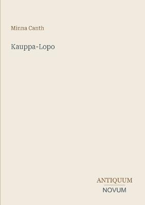 Kauppa-Lopo - Minna Canth - cover