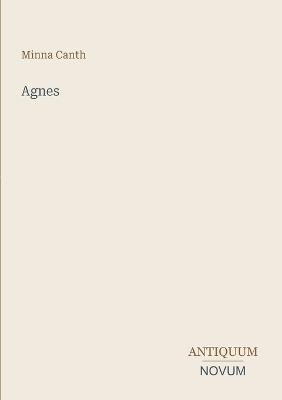 Agnes - Minna Canth - cover
