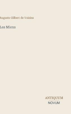 Les Miens - Auguste Gilbert de Voisins - cover