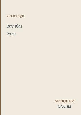 Ruy Blas: Drame - Victor Hugo - cover