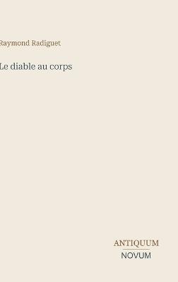 Le diable au corps - Raymond Radiguet - cover