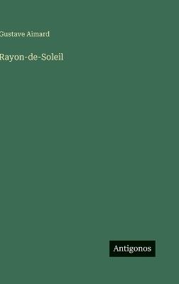 Rayon-de-Soleil - Gustave Aimard - cover